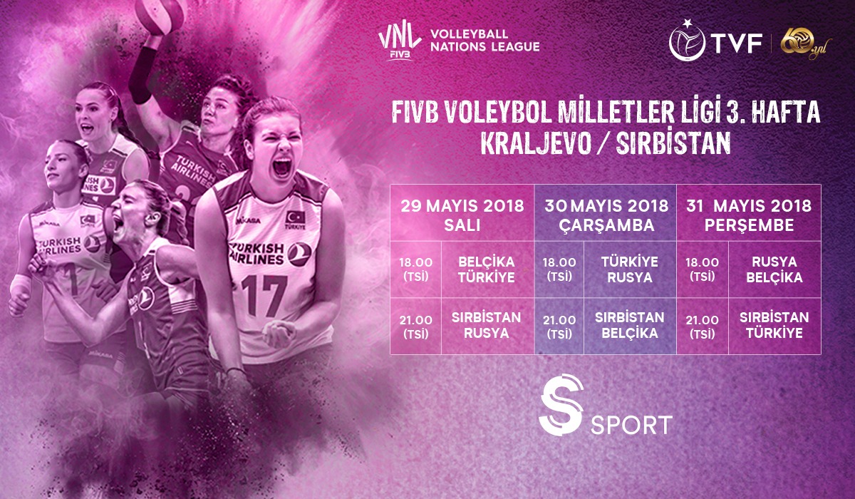 2018 FIVB Voleybol Milletler Ligi’nde 3. Hafta Heyecanı S Sport’ta!