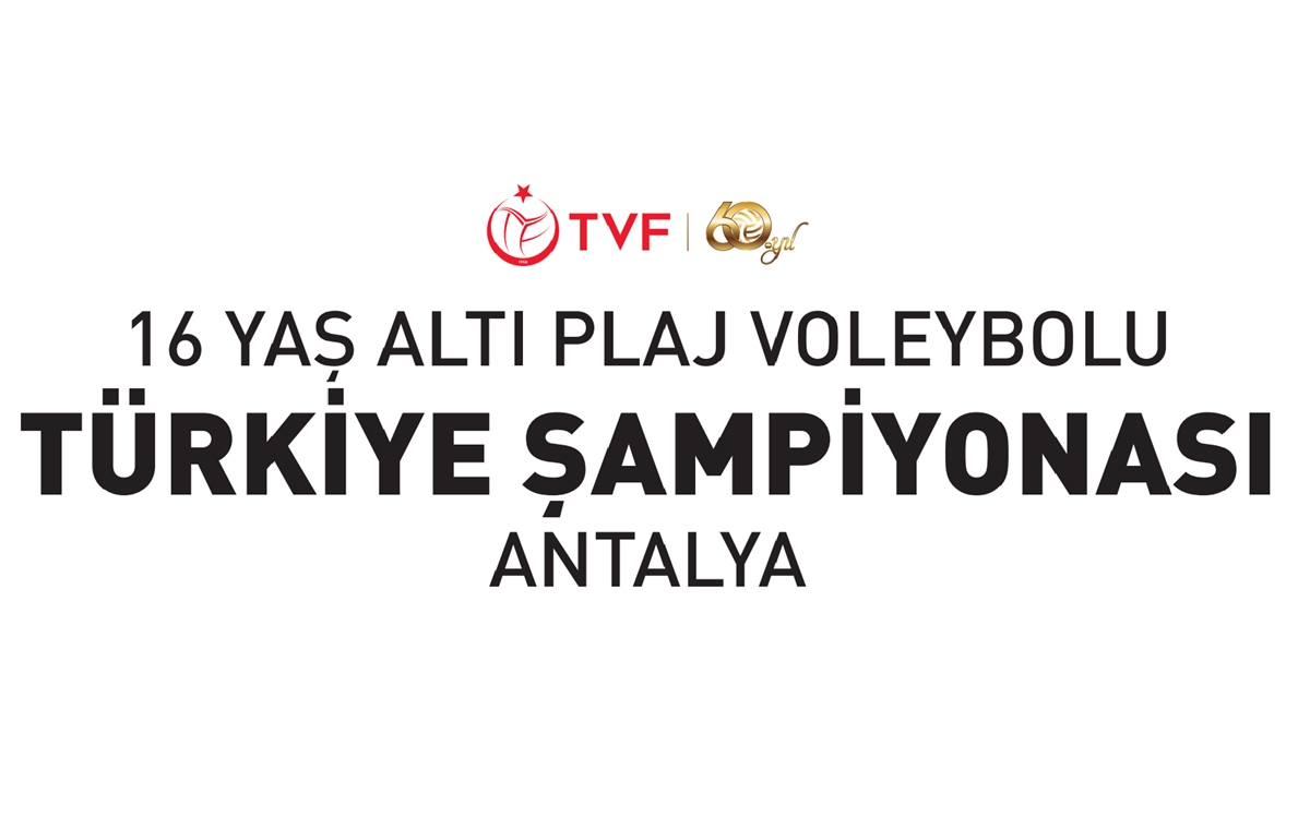 16 Yaş Altı Plaj Voleybolu Türkiye Şampiyonası Başlıyor