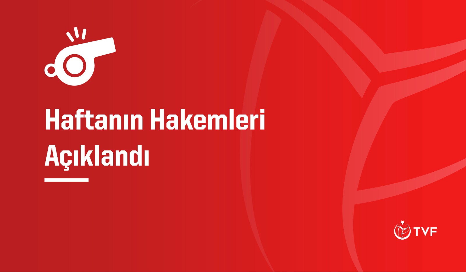 Misli.com Sultanlar Ligi’nde 1. Haftanın Hakemleri Belli oldu