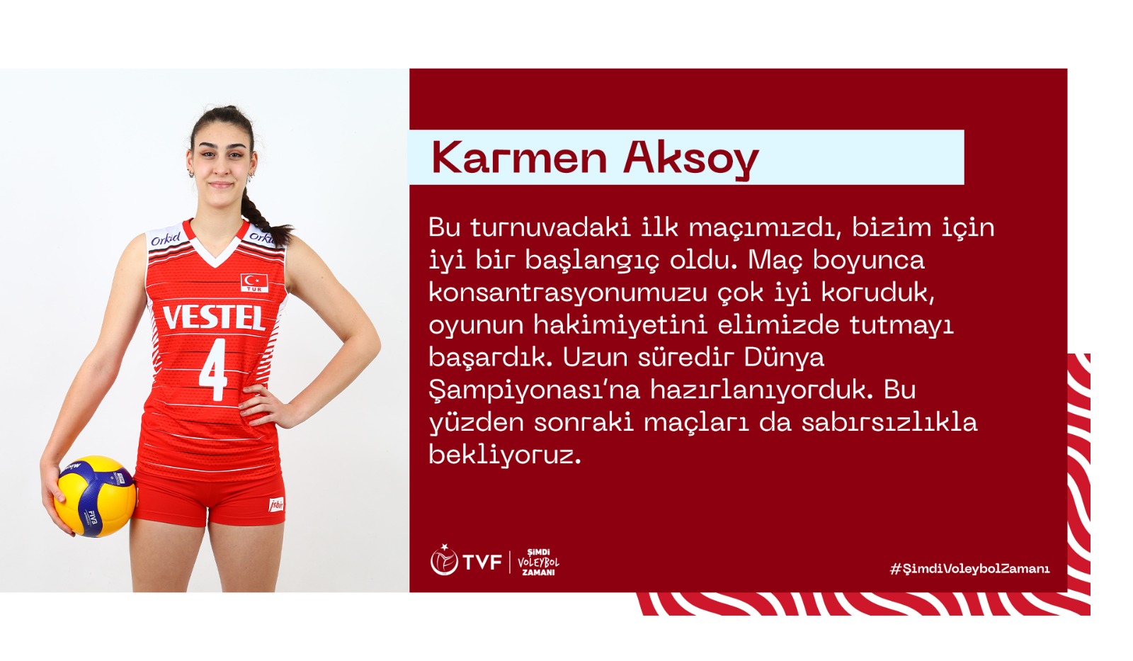 Karmen Aksoy: "Bizim için iyi bir başlangıç oldu"