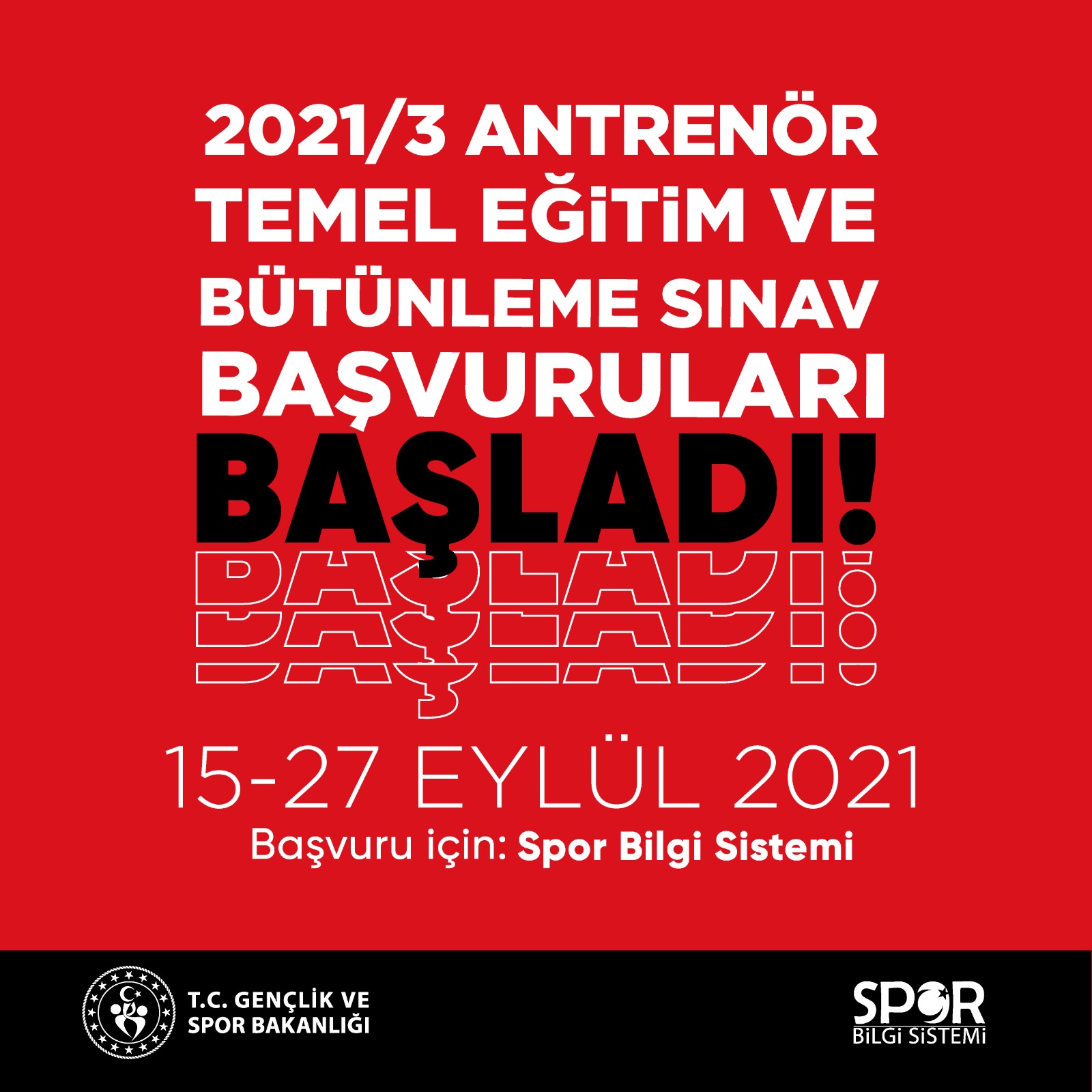 2021/3 Antrenör Temel Eğitim ve Bütünleme Sınav Başvuru Duyurusu