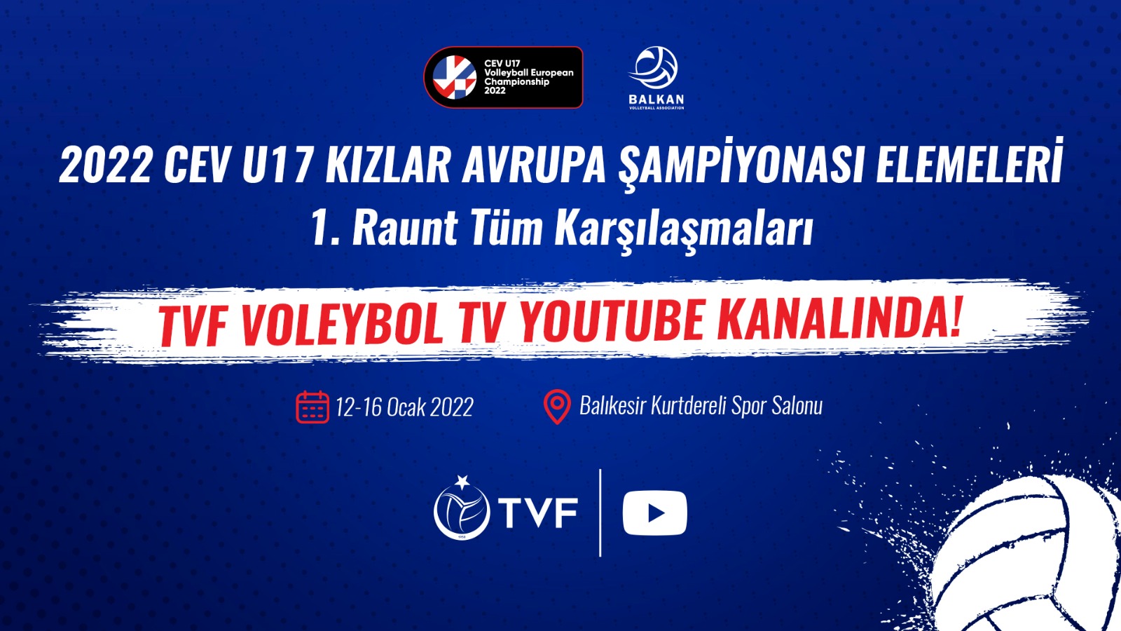 U17 Kızlar Avrupa Şampiyonası Elemeleri 1. Raunt Heyecanı TVF Voleybol TV’de