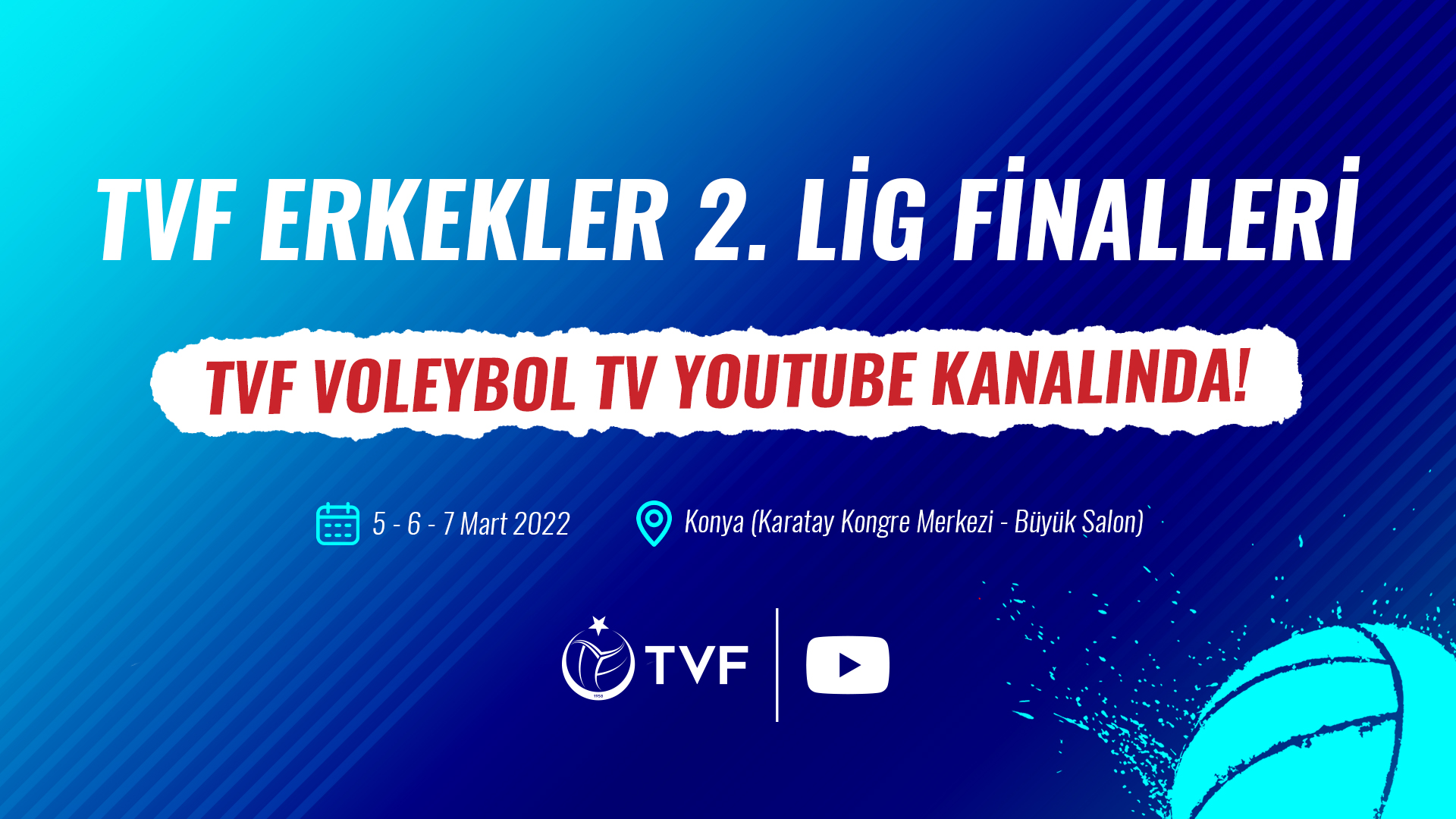 2. Lig Erkekler Final Etabı’nın Heyecanı TVF YouTube Kanalı’nda