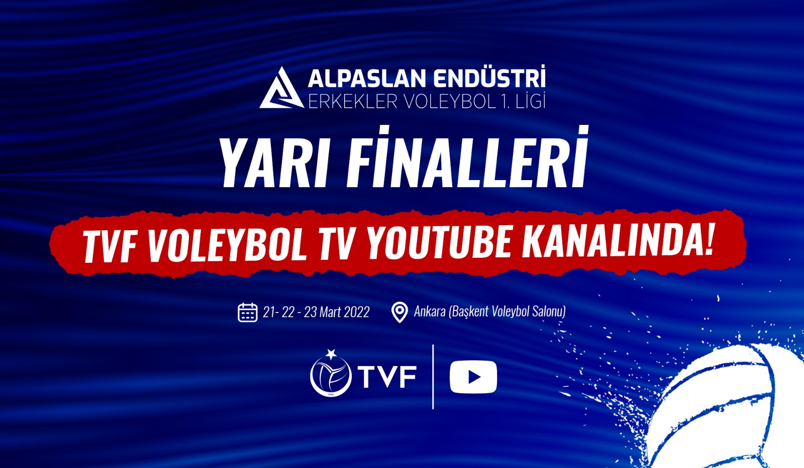 Alpaslan Endüstri Erkekler 1. Ligi Yarı Final Etabı’nın Heyecanı TVF Voleybol TV’de