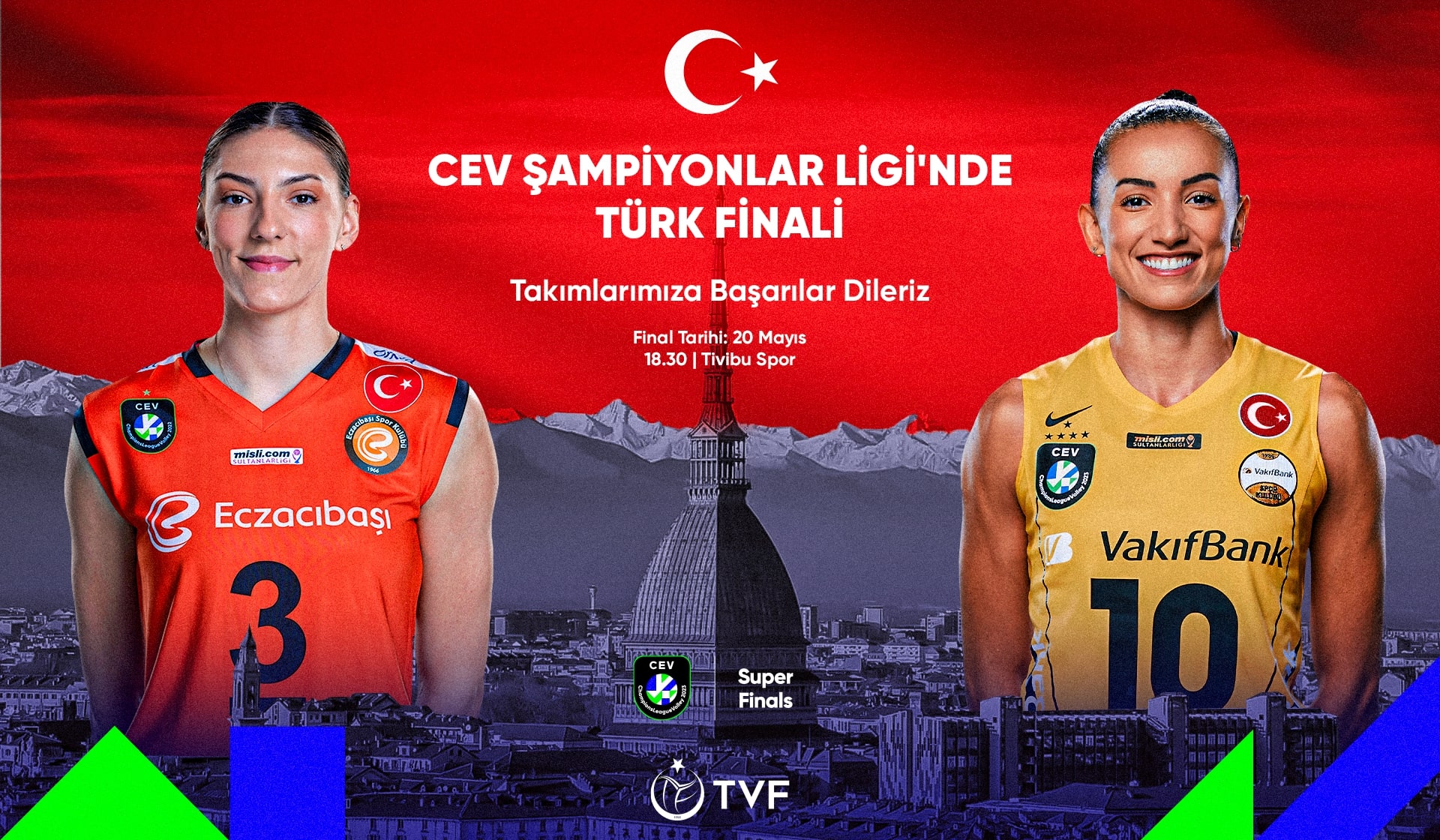 Avrupa Zirvesindeki Türk Finalinde Eczacıbaşı Dynavit ile VakıfBank Karşı Karşıya