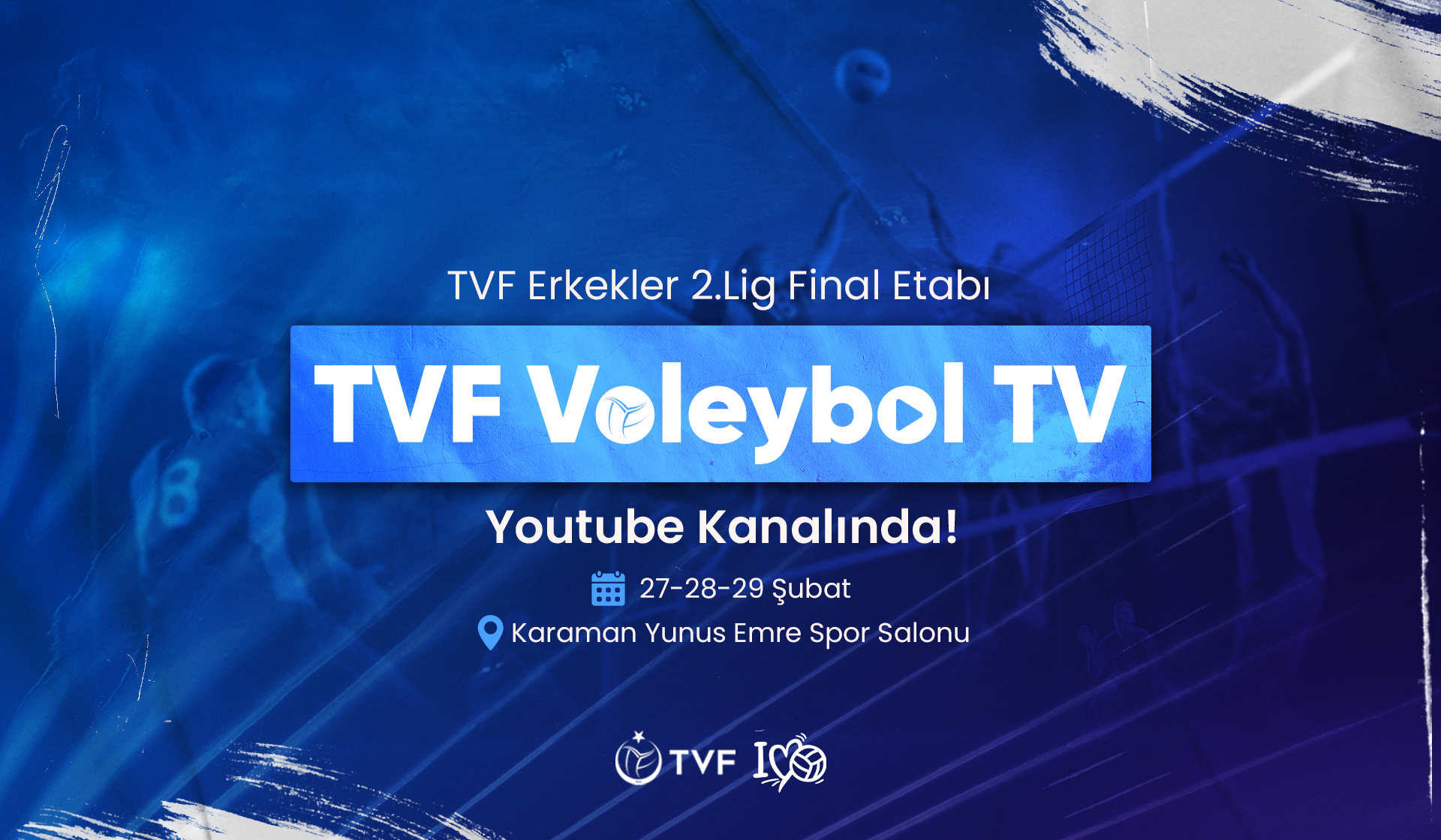 TVF Erkekler 2.Ligi Final Etabı Maçları, TVF Voleybol TV’de