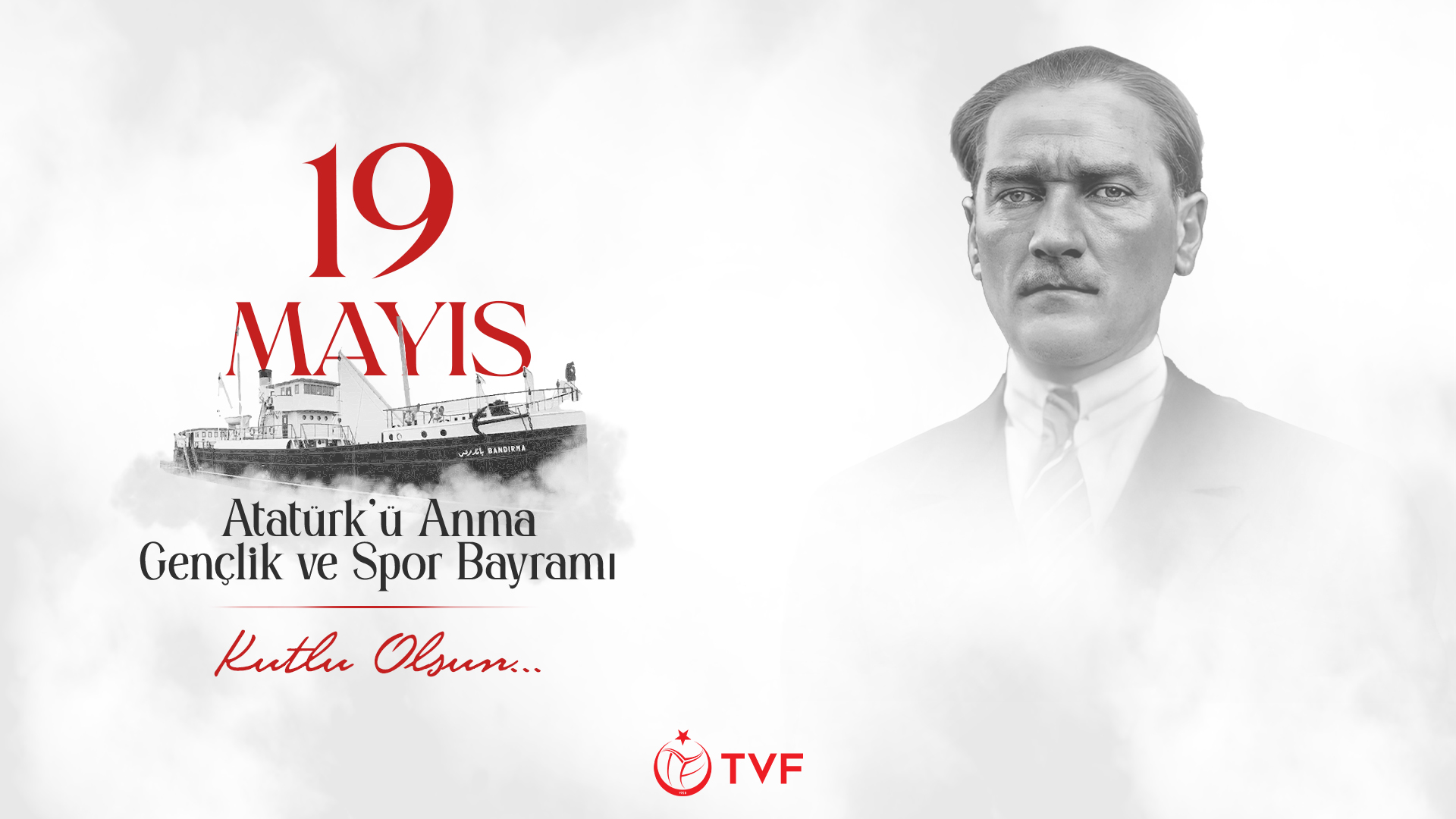 19 Mayıs Atatürk’ü Anma, Gençlik ve Spor Bayramımız Kutlu Olsun