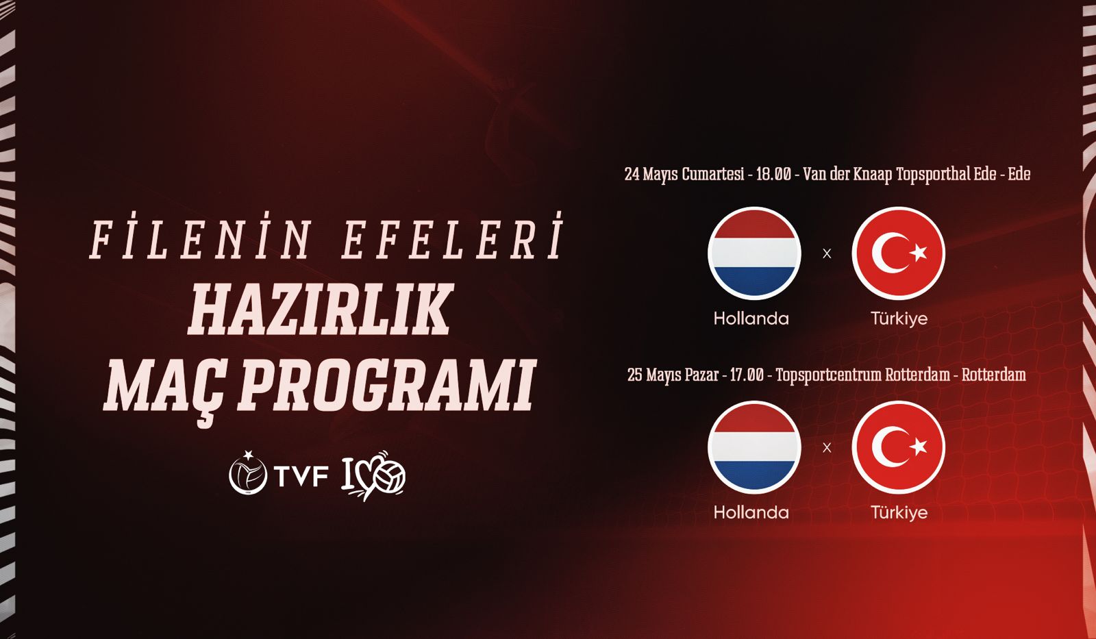 Filenin Efeleri, Hollanda'da Hazırlık Maçları Oynayacak