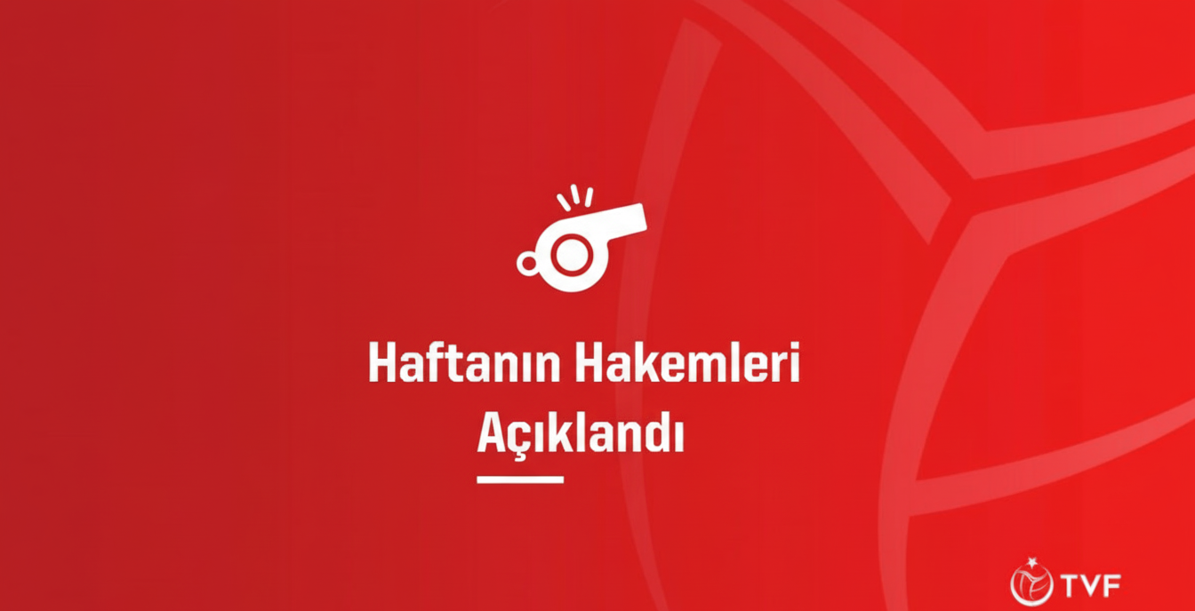 Haftanın Hakemleri Belli Oldu