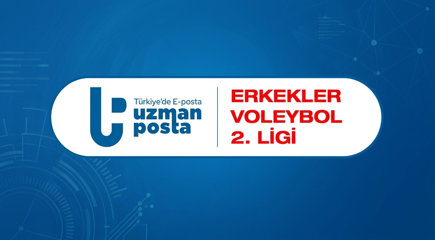 Uzman Posta Erkekler 2. Ligi'nde 2. Hafta Başlıyor 