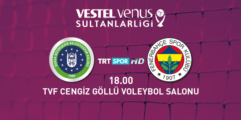 Bursa B.Şehir Bld.-Fenerbahçe karşılaşması TRT Spor HD'de!